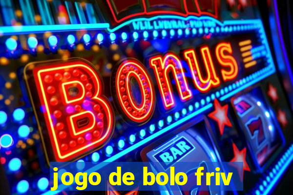 jogo de bolo friv